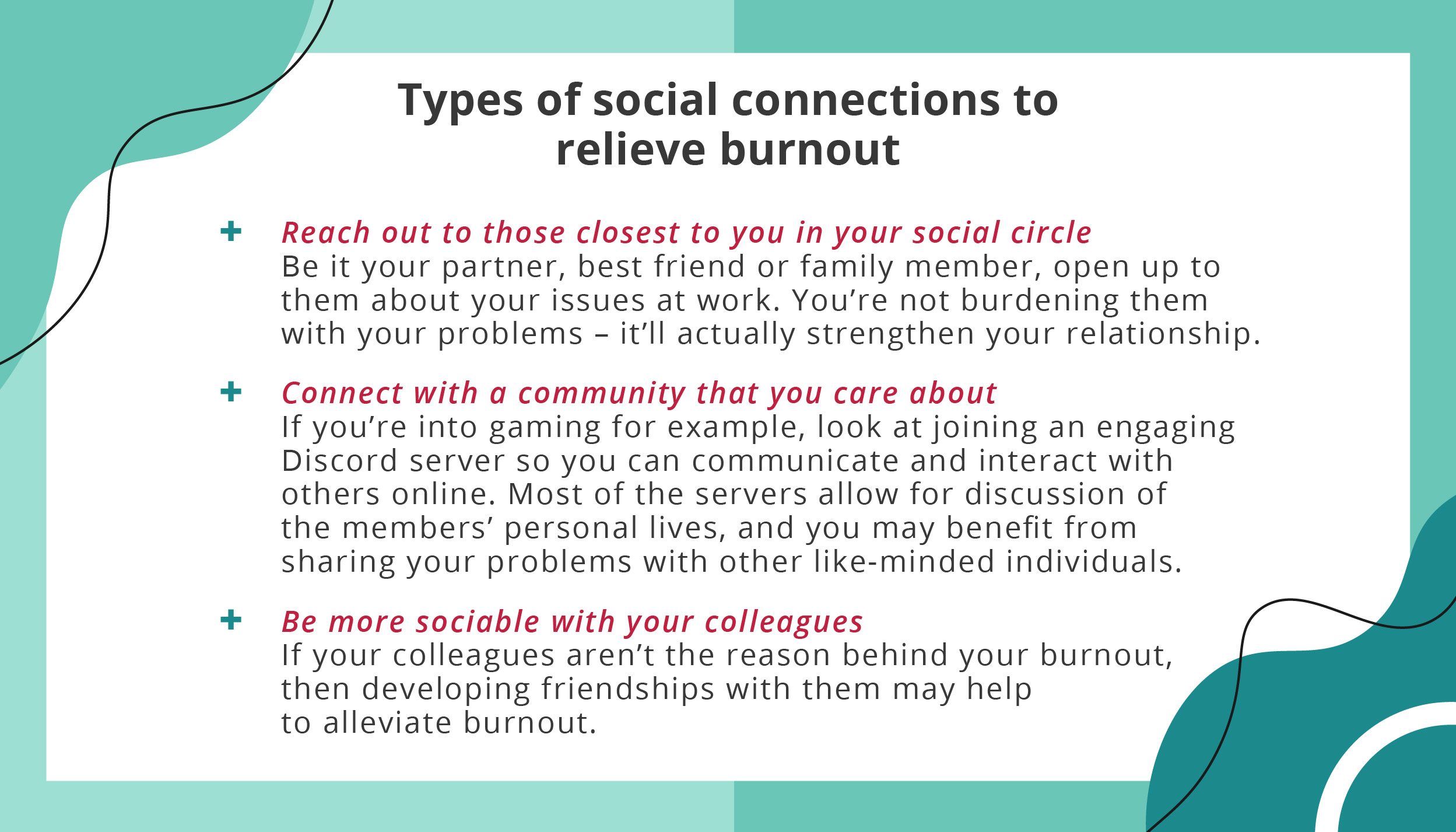 Signs of burnout at work – and what to do about it_Social connections