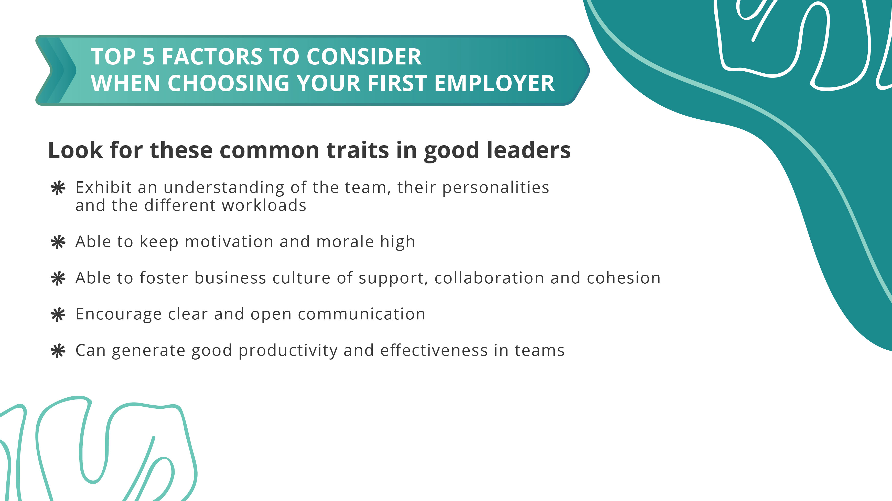 Top 5 Factors to Consider When Choosing Your First Employer_01_Look for these common traits in good leaders