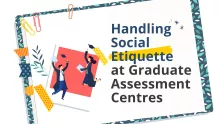 Handling Social Etiquette at Graduate Assessment Centres