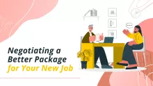 Negotiating a Better Package for Your New Job