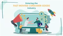 Entering the Fast-Moving Consumer Goods Industry